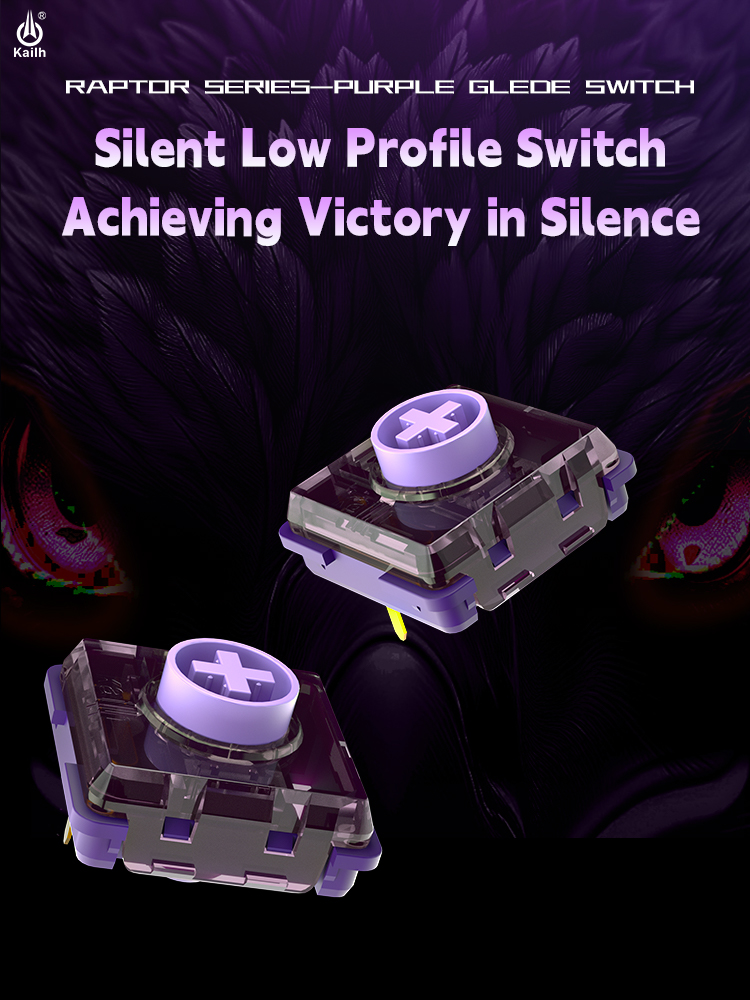 KailhSwitch's tweet photo. Kailh Raptor Series-Purple Glede Switch 🦅
Silent Low Profile Switch Achieving Victory in Silence🌙
0.8mm pre-travel, fast response, and accurate strike.
1.8mm ultra-short total travel, continuous attack, suppressing the opponent.
#kailh #mechanicalkeyboard #keyboardswitches https://t.co/vywDac9EGT