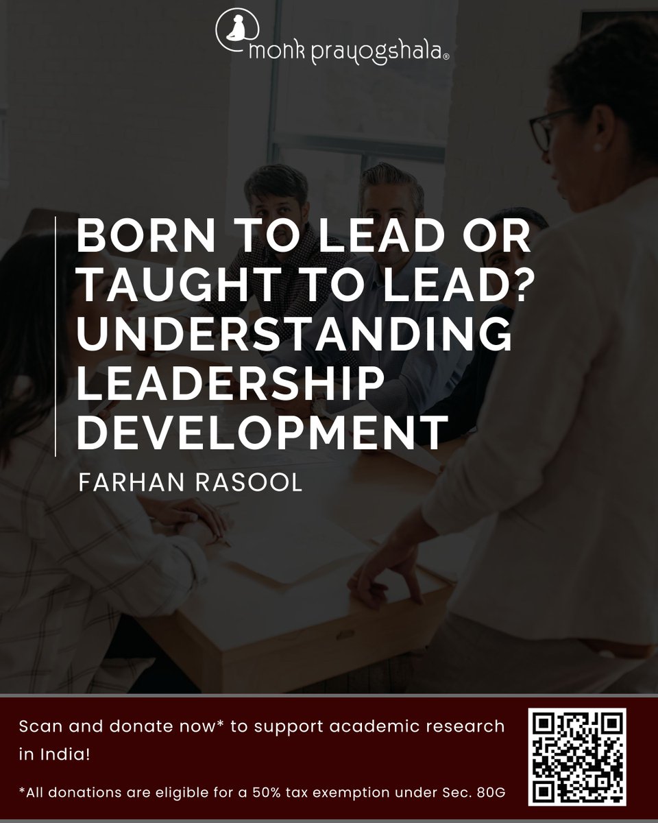 monkprayogshala's tweet image. 📌 #BlogAlert
Read Farhan Rasool’s “Born to Lead or Taught to Lead? Understanding Leadership Development” in this week’s blog!
Link: buff.ly/ch4MCDE

💛 Support independent academic research in India! 
🔖 Donate now: buff.ly/e3QVJyV
