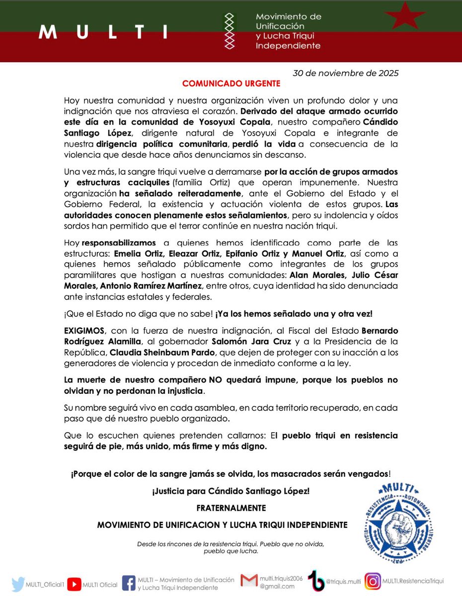 #Comunicado | El día de hoy, #paramilitares del MULT por orden de los caciques regionales (familia Ortiz), atacaron #Yosoyuxi #Copala, en donde lamentablemente fue asesinado el compañero #CandidoSantiago, dirigente natural e integrante de nuestra dirigencia política comunitaria