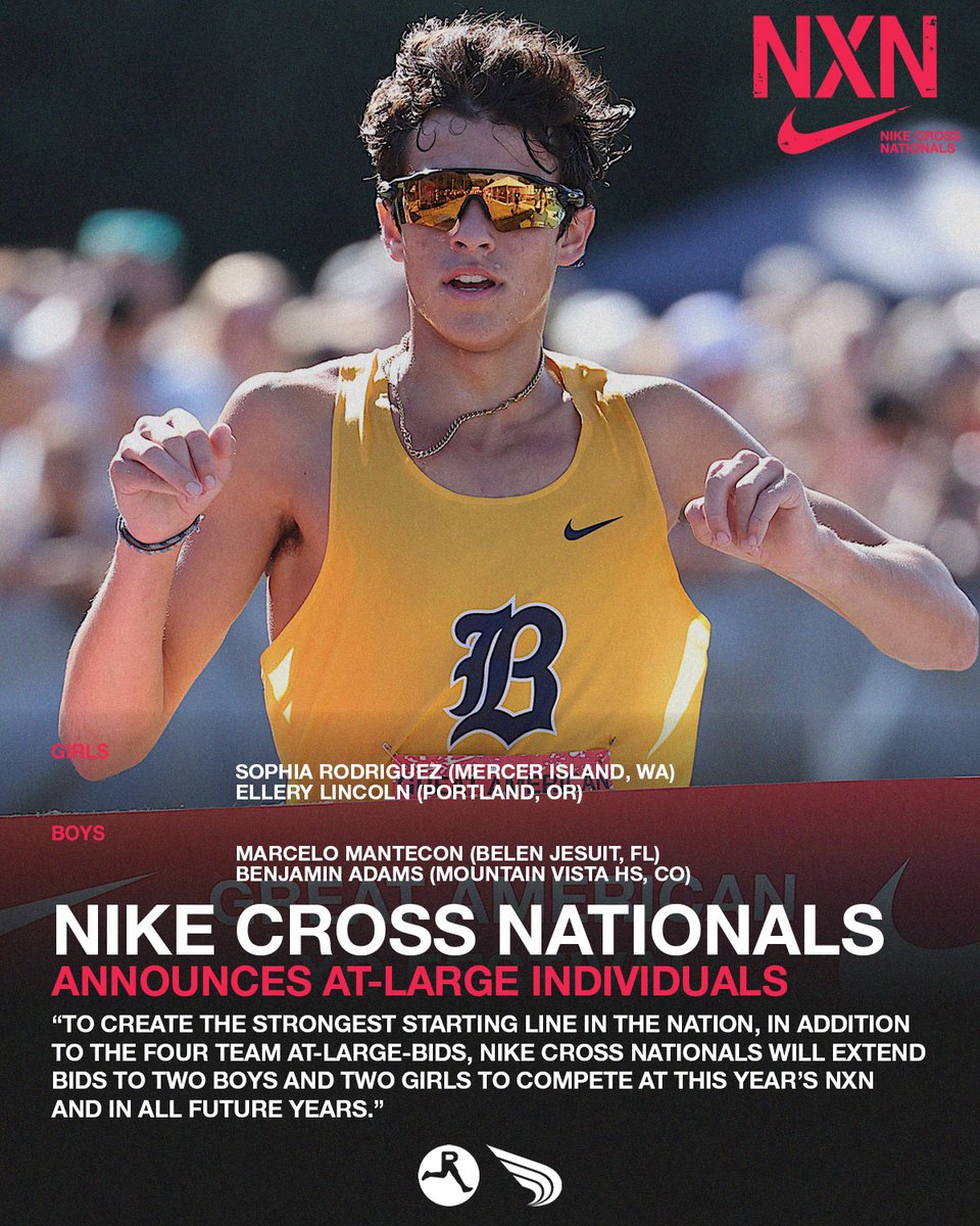 🚨 BREAKING #NXN NEWS 🚨

Nike has invited the following athletes to compete at Nike Cross Nationals as national at-large athletes.

“𝙏𝙤 𝙘𝙧𝙚𝙖𝙩𝙚 𝙩𝙝𝙚 𝙨𝙩𝙧𝙤𝙣𝙜𝙚𝙨𝙩 𝙨𝙩𝙖𝙧𝙩𝙞𝙣𝙜 𝙡𝙞𝙣𝙚 𝙞𝙣 𝙩𝙝𝙚 𝙣𝙖𝙩𝙞𝙤𝙣, 𝙞𝙣 𝙖𝙙𝙙𝙞𝙩𝙞𝙤𝙣 𝙩𝙤 𝙩𝙝𝙚 𝙛𝙤𝙪𝙧
