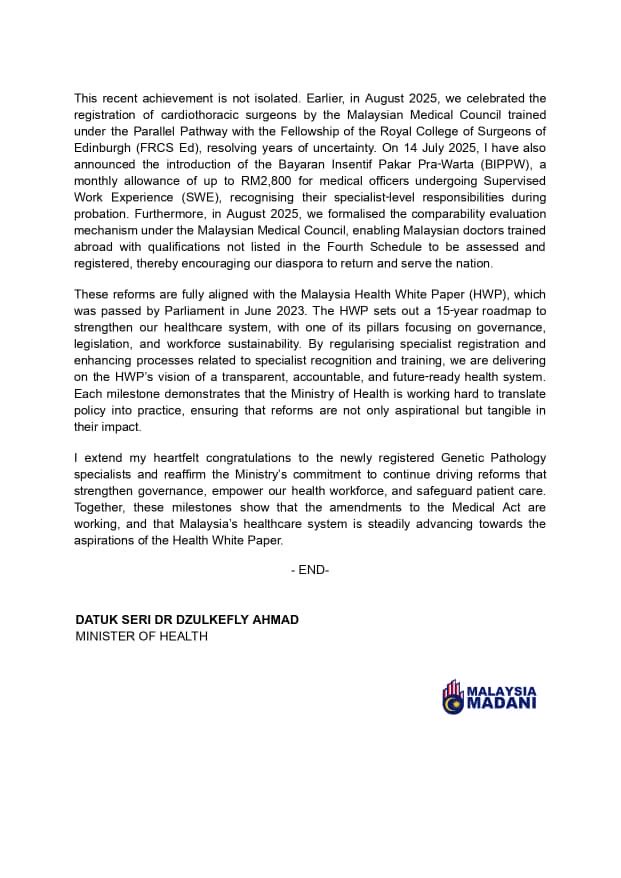 Salam 🇲🇾 MADANI ❤️

🚨BREAKING NEWS 🚨

A major milestone for our specialist workforce. 🌺❤️🧑‍⚕️

Genetic Pathology is now OFFICIALLY RECOGNISED! 

Today, our 1st specialist has been registered by the Malaysian Medical Council (MMC). This brings long-overdue clarity to our