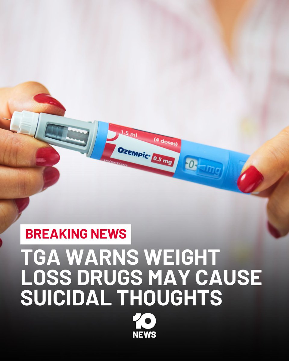 10NewsAU's tweet image. #Breaking : The Therapeutic Goods Administration has issued a warning for users of weight loss medications, including Ozempic and Wegovy.

According to the TGA, there is a risk of suicidal thoughts and behaviour, mood changes and worsening depression linked to GLP-1 receptor…