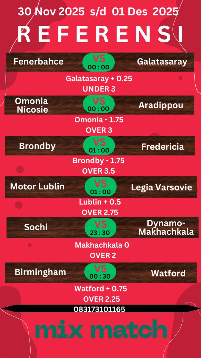 parlay_datuk23's tweet image. MATCH HARI INI , 01 Desember 25. 
 INFO  WA : 083173101165 heylink.me/datuk_alakazam/
#Jungpal #BersamaPulihKembali #PapuaDamaiTanpaSeparatis #TabAIBestieku #AlgojoSeries #DPRTanggapBencana #MeAndTheeSeriesEP3 #Chelsea #Sainz #Caicedo