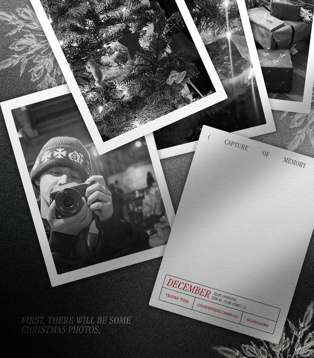 CaptureofMemory's tweet image. ⠀ ⠀ 

 ⌜   CAPTURE OF MEMORY
 ⠀   DECEMBER SLOT OPENING   ⌟

🏠 | December 2nd @ 19.00 (GMT+7)

End of year arrives with the glow of Christmas lights and quiet moments worth keeping. If you wish for a fragment to be captured, the door is yours to knock on. 🚪☃️

⠀