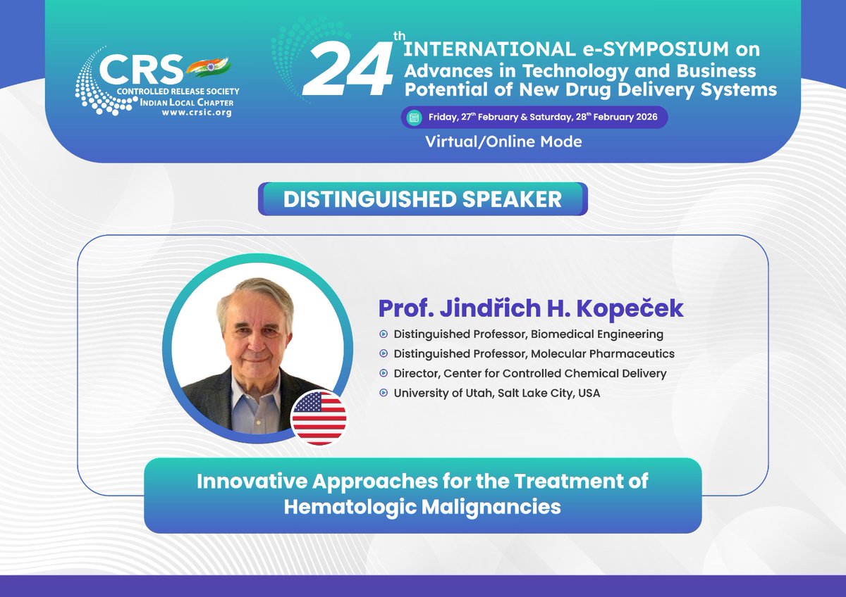 CrsIndian's tweet photo. Distinguished Speaker Alert!
We’re honoured to host Prof. Jindřich H. Kopeček, Distinguished Professor at the University of Utah &amp; a global pioneer in drug delivery, biomaterials and macromolecular therapeutics.
Don’t miss the chance to attend CRSIC International e-Symposium https://t.co/X3XX3pAHQj