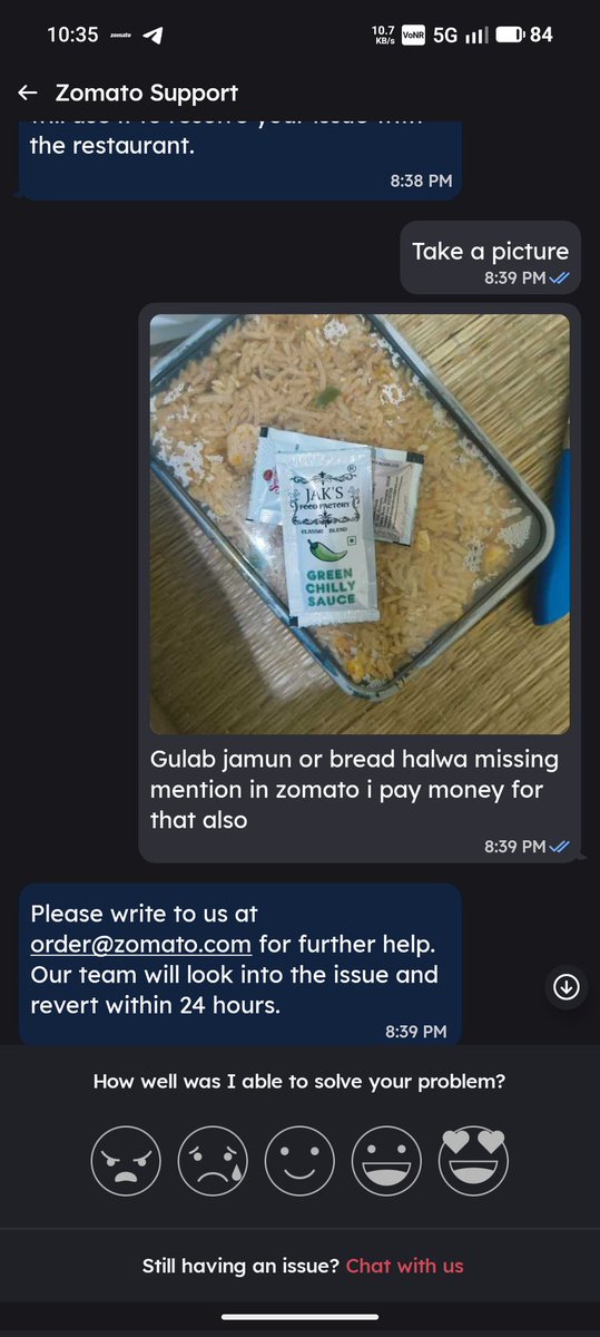 Harez007's tweet photo. @zomatocare I ordered Chicken Schezwan Fried Rice yesterday (Order ID: 7533811913).The menu clearly says it comes with bread halwa or gulab jamun, but it was not delivered. Support didn’t give a proper response. Please resolve or refund, otherwise I’ll take this to consumer forum https://t.co/qrrYRM48M7