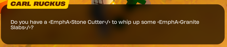 Code didn't change text to bold and or color? In Storm Chaser Base Camp Level 2 " build a rune forge" upgrade quest when talking to Carl Ruckus. <a href="/FortniteStatus/">Fortnite Status</a>