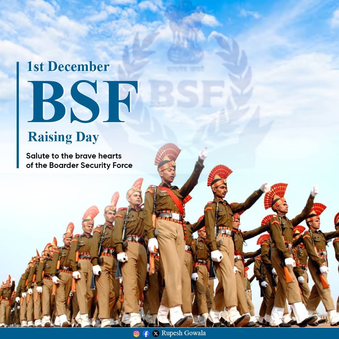 On BSF Raising Day, we extend our deepest respect to the brave personnel of the Border Security Force. As the nation’s first line of defence, their courage, discipline and unwavering commitment continue to safeguard our borders and uphold India’s sovereignty with honour.
