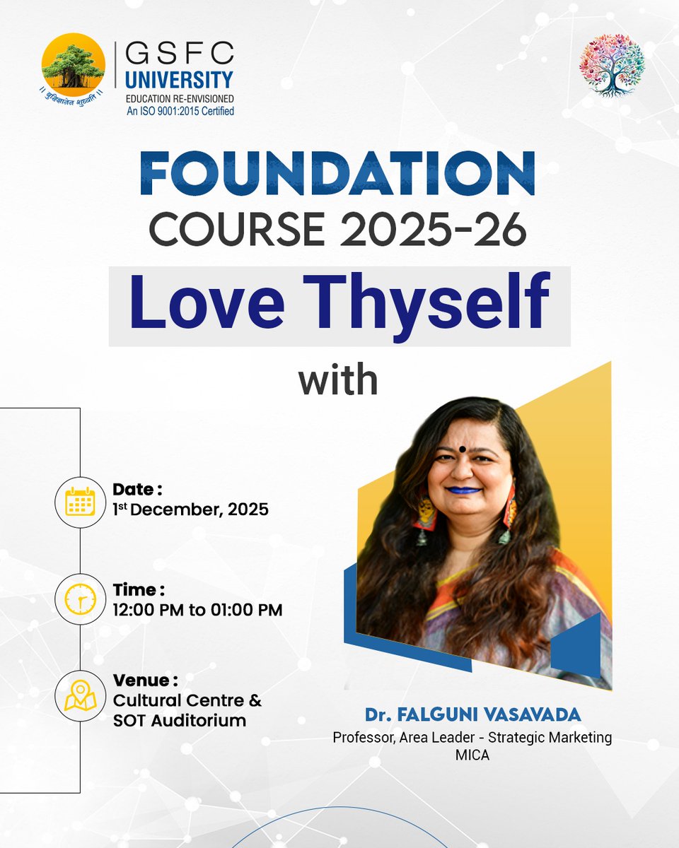 GSFCUniversity's tweet image. GSFC University – #FoundationCourse 2025–26
Today’s session: “Love Thyself” with Dr. Falguni Vasavada from MICA.
She guides students on self-worth, authenticity, confidence, and embracing individuality.
A reminder that growth begins with valuing who we are.
#GSFCUniversity