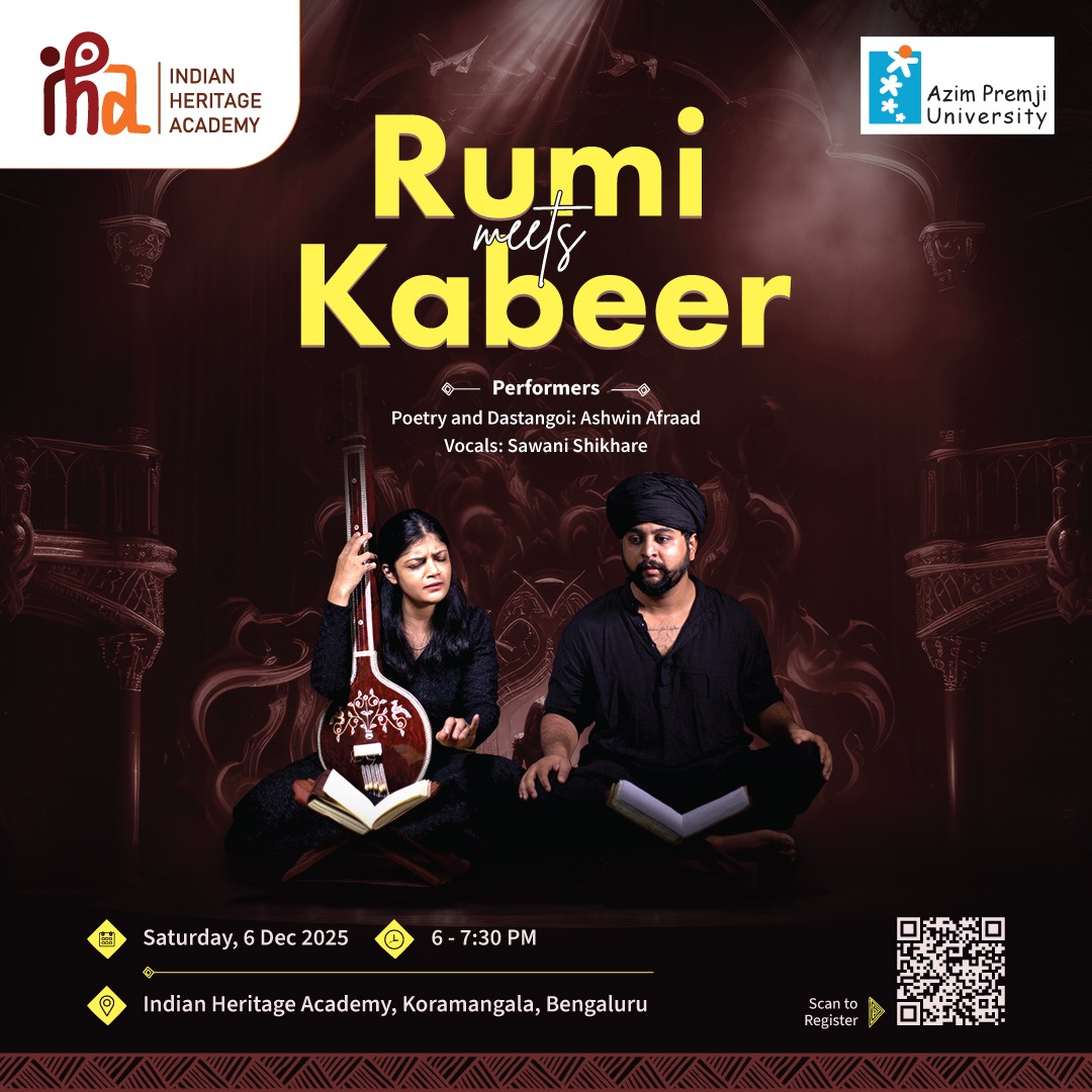 azimpremjiuniv's tweet image. A mehfil celebrating two esteemed mystics. 

Join us for an evening where the timeless ghazals of Rumi flow seamlessly with the Nirguni bhajans of Kabeer, complemented by soulful stories from Kabeer’s life and the allegorical tales penned by Rumi in his Masnavi. 

Performers:…