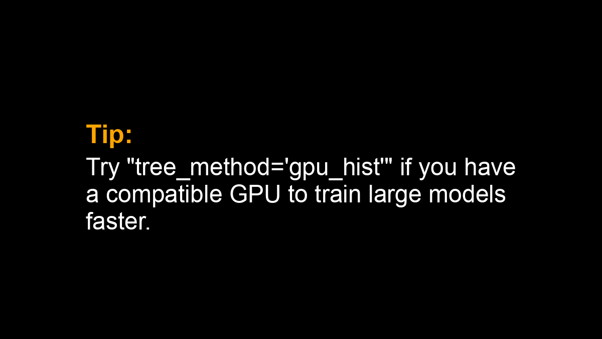 XGBoostAwesome's tweet image. Tip: Try &quot;tree_method=&apos;gpu_hist&apos;&quot; if you have a compatible GPU to train large models faster.
#XGBoost #DataScience #MachineLearning
