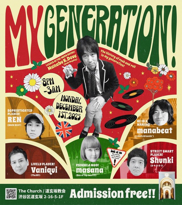 12/1(Mon)
MY GENERATION!

[DJ]
Manabu K.Dove
manabeat(Cafe Groovin’)
Vaniqui(The Bit)
Shunki(5-4-3-2-1)
REN(BACK BEAT)
masana(Box of top beat!!!)

[Time Table]
20:00-OPEN/START
03:00-Bar Time
05:00-CLOSE

[System]
Entrance Free