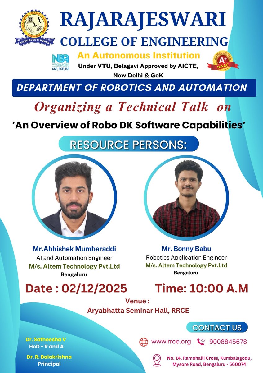 rrceblr's tweet image. 🚀🤖 Rajarajeswari College of Engineering | Dept. of Robotics &amp;amp; Automation hosts a Technical Talk on “Overview of RoboDK Software Capabilities” by experts from Altem Technology on 02 Dec 2025 at RRCE. 💡⚙️
#RRCE #RoboticsAndAutomation #RoboDK #TechnicalTalk #AutomationTech