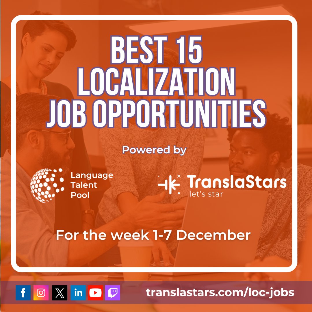 TranslaStars's tweet image. 🌍 Explore 𝘁𝗼𝗽 #JobOpportunities (1-7 December) in the #localization industry across 𝗘𝘂𝗿𝗼𝗽𝗲, the 𝗔𝗺𝗲𝗿𝗶𝗰𝗮𝘀, and 𝗔𝗣𝗔𝗖.

💫 Brought to you by the #LanguageTalentPool and #TranslaStars.

💼 Apply directly via the TranslaStars Job Page: translastars.com/loc-jobs