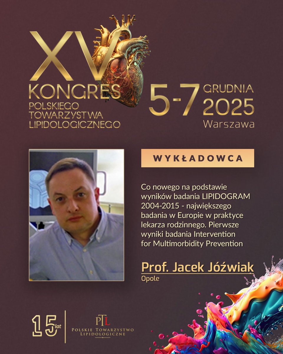 PoLACongress's tweet image. XV Kongres #PTL rozpoczniemy sesją o najnowszych danych epidemiologicznych i programach zdrowotnych z Polski i świata📊 #LIPIDOGRAM #GBD #RWE 
 🗓 5.12.2025⏰12:15 📍 Sofitel Warsaw Victoria 
🔗kongres2025.ptlipid.pl
#epidemiologia #prewencja @maciejbanach #cholesterol