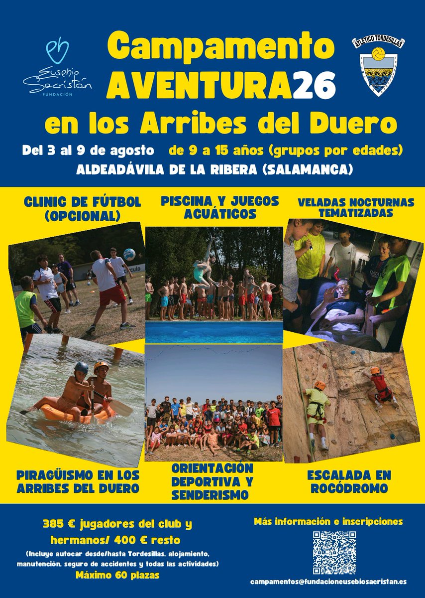 🛖⚽🙌 Verano 2026 en los Arribes del Duero.

👉 Ven de campamento con la <a href="/ESFundacion/">Fundación Eusebio Sacristán</a> y el <a href="/AtcoTordesillas/">Atlético Tordesillas</a>

🗓️ Del 3 al 9 de agosto
🧒🧑 9 a 15 años

ℹ️ a través del QR o 📧  campamentos@fundacioneusebiosacristan.es