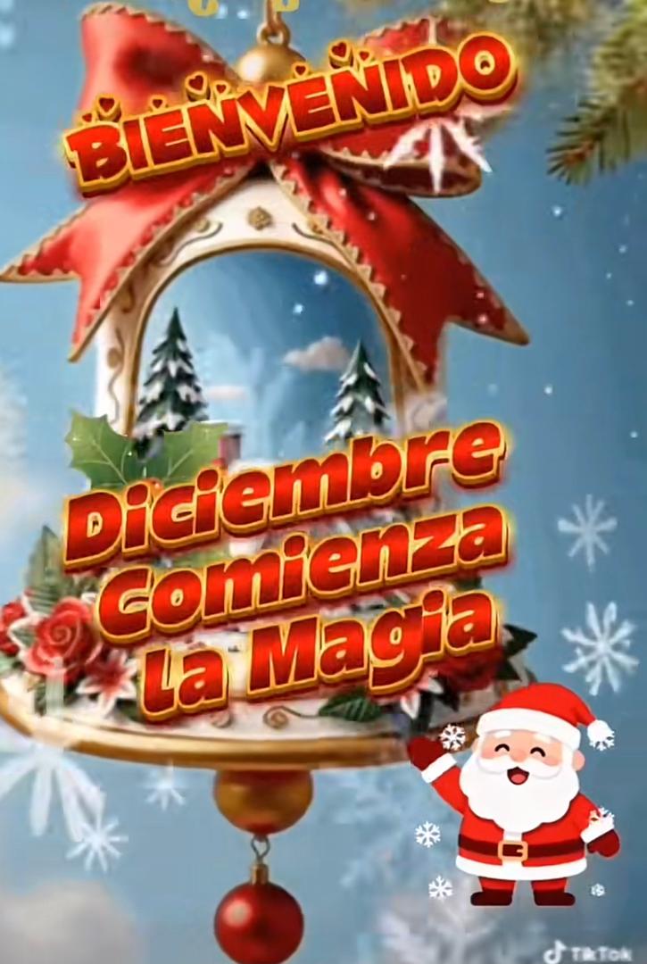 ¡Llegó Diciembre! 

Que Dios te haga compañía y bendiga en todo momento.