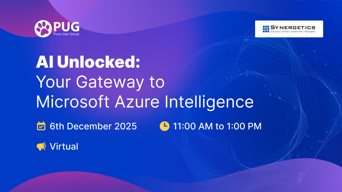 PuneUserGroup's tweet image. Announcing our next virtual event in collaboration with @synergetics1 !

Join us for &quot;AI Unlocked: Your Gateway to Microsoft Azure Intelligence&quot; – a focused learning session designed to help you build strong foundational skills in AI, Machine Learning, and Azure AI services.

📅…