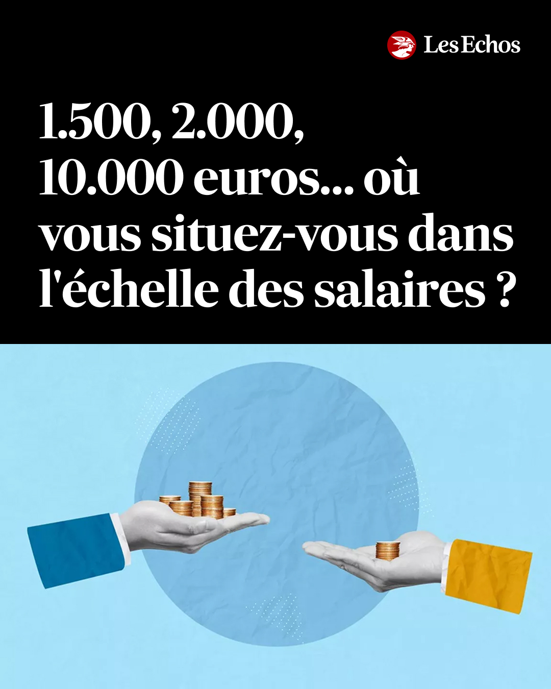 Êtes-vous plus ou moins bien payés que l’ensemble des Français ? ➡️
