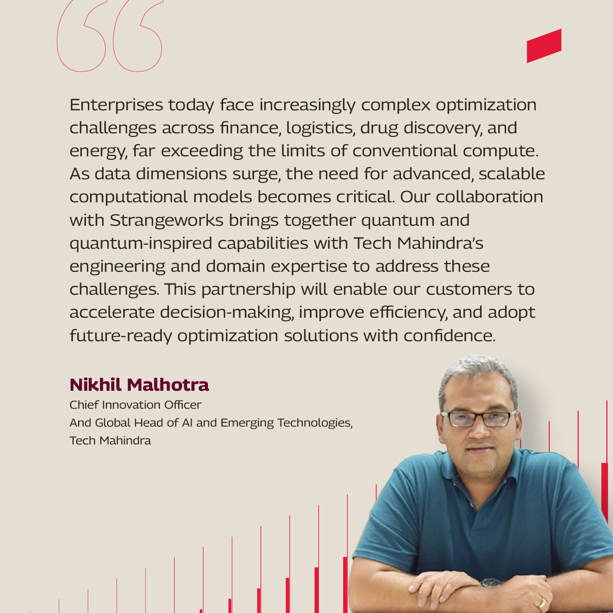 tech_mahindra's tweet image. The #Quantum era is here!

We’re delighted to share that @tech_mahindra and @Strangeworks have united to accelerate quantum and quantum-inspired solutions for global enterprises.

Here’s what Nikhil Malhotra and Pathy Iyer have to say about this strategic #partnership:…