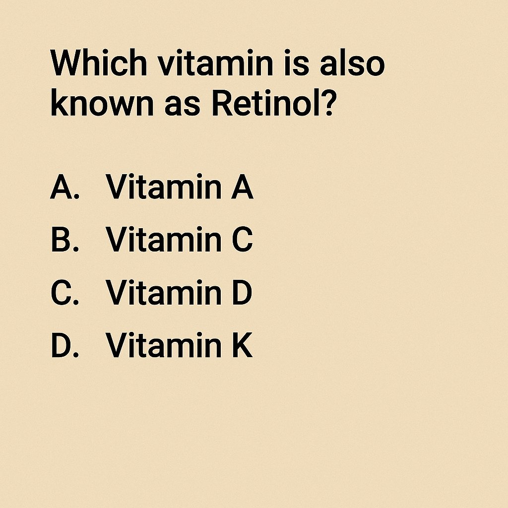 cematerial's tweet image. General Knowledge🔔🔔🔔:

Which vitamin is also known as Retinol?

#Generalknowledge #UPSC #SSC #RRB #CompetitiveExams #BPSC #UPSCPrelims2026