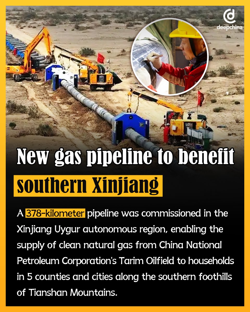Deep__China's tweet image. A 378-kilometer pipeline was commissioned in the Xinjiang Uygur autonomous region, enabling the supply of clean natural gas from China National Petroleum Corporation&apos;s Tarim Oilfield to households in 5 counties and cities along the southern foothills of Tianshan Mountains.
