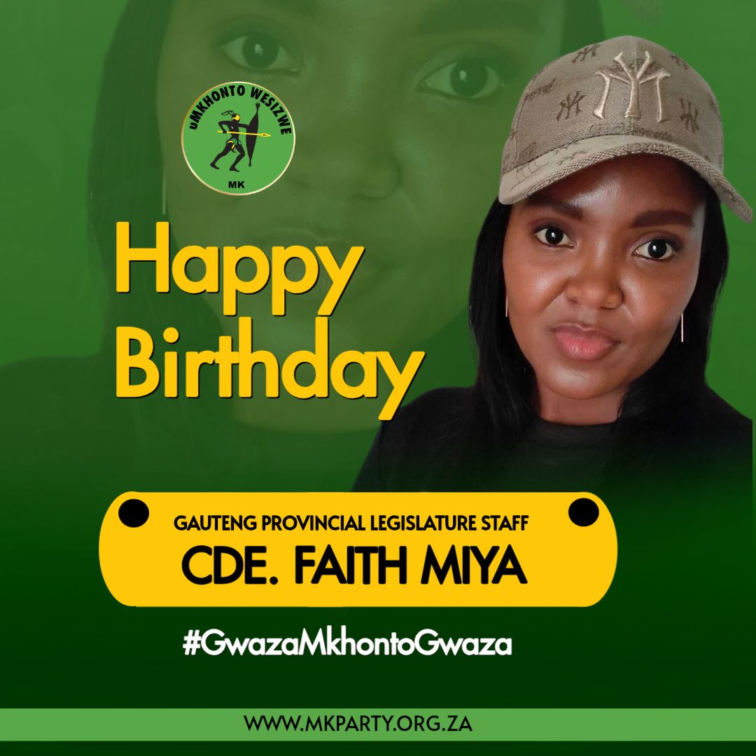 MKPgpl's tweet photo. Today we celebrate the birth date of our executive assistant cde Faith Miya. Happy Revolutionary birthday cde Faith continue working diligently for the organization until we achieve total liberation. https://t.co/N5KqvC5NZq