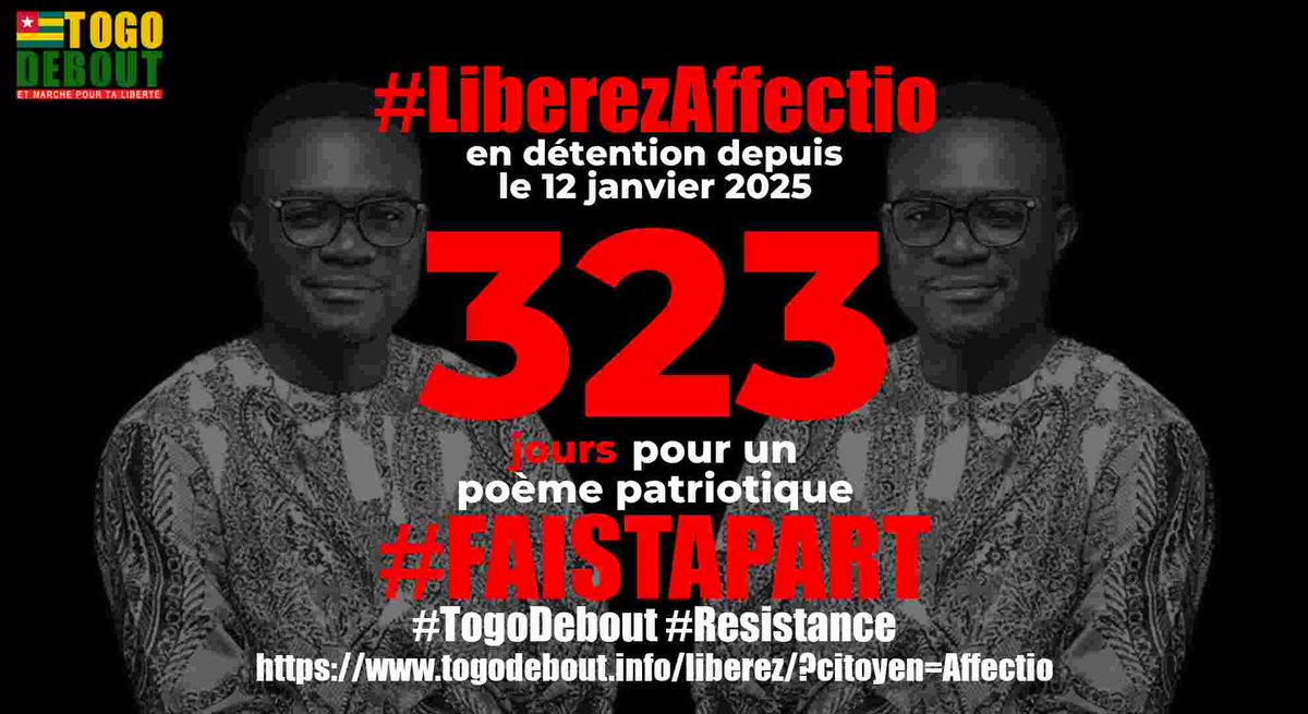 Libérez Affectio / Free Affectio

Affectio est arbitrairement detenu depuis 323 jours

togodebout.info/liberez/?citoy…

#LiberezLesPrisonniersPolitiques
#LiberezAffectio #FreeAffectio
#FreeTogo
#TogoDebout
#FaureMustGo