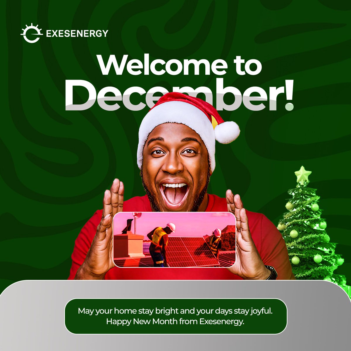 The last month of the year is here.

May it bring you light and laughter.

Happy December to you and your loved ones.

From Exesenergy. 🎄