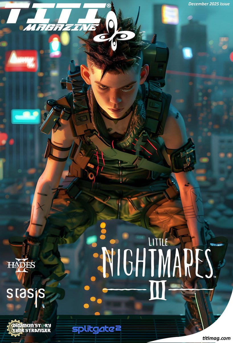 TiTi Magazine December 2025 issue
Visit titimag.com to download the free pdf copy.
<a href="/titimagazine/">Titi magazine</a> #titimagazine #oppo #omada #littlenightmares3 #hades2 #stasis #splitgate2 #opporeno #titi #gadgets #movies #anime #videogames #cars