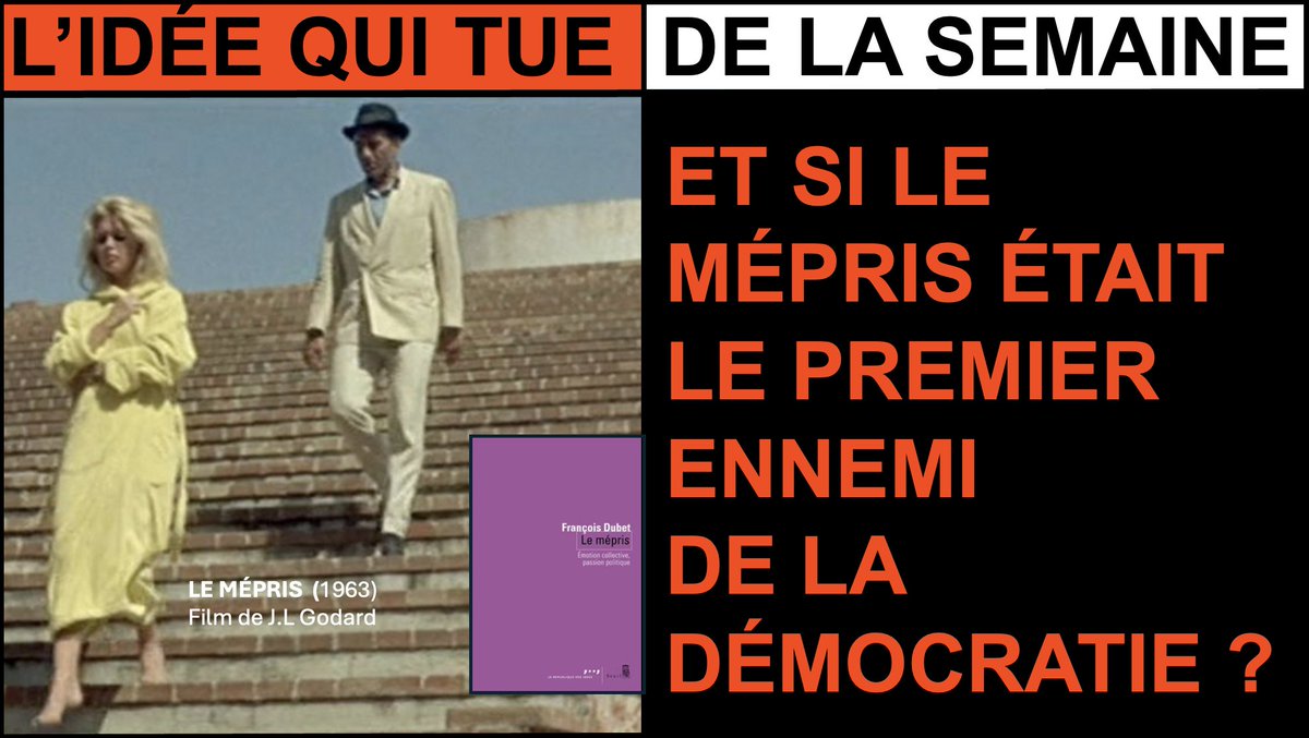 ET SI LE MÉPRIS ÉTAIT LE PREMIER ENNEMI DE LA DÉMOCRATIE ?
bit.ly/KllerIdeaMepris
C'est l'"idée qui tue" de la semaine de ma newsletter hebdo du lundi, inspirée par le livre de François Dubet : "Le mépris. Émotion collective, passion politique."