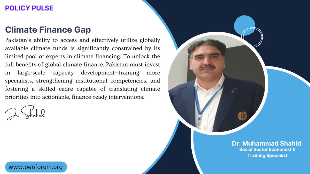 shahidpide1's tweet photo. POLICY PULSE
PEN FORUM
Strengthening Pakistan’s Climate Finance Readiness: Building the Expertise Needed to Access Global Green Funds
#ClimateFinance, #ClimateCapacityBuilding, #ClimateResilience, #SustainableDevelopment, #ClimateExperts, #GreenFunding, #ClimateAction, https://t.co/5n6DnDujJ6