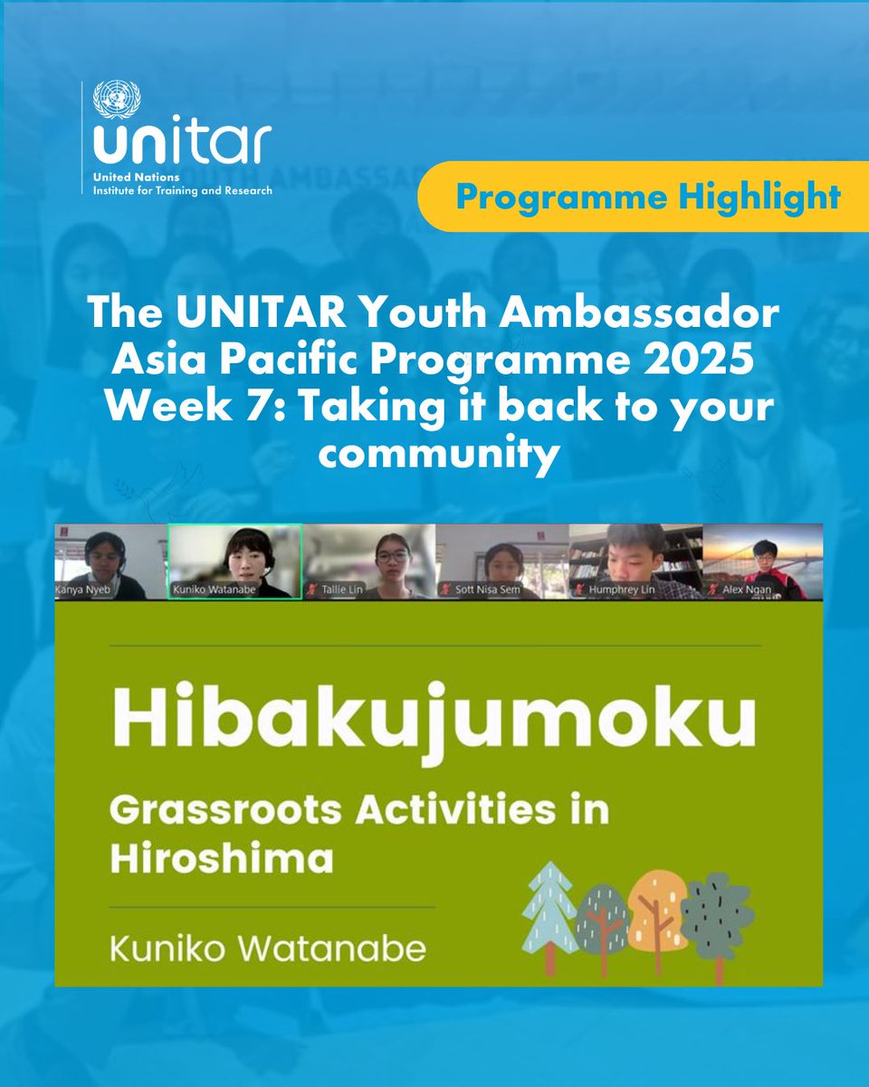 UNITARHiroshima's tweet image. UNITAR Youth Ambassador Asia-Pacific Programme 2025 ✨Update!

The Workshop 7, held on 22 Nov., focused on grassroots activities in Hiroshima, Japan, with Ms. Kuniko Watanabe from ANT (Asian Network of Trust) Hiroshima. 🌐