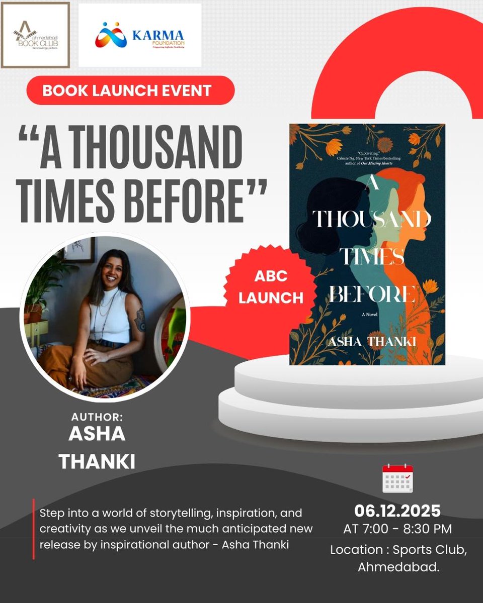 TheKarmaFoun's tweet photo. Discover A Thousand Times Before — a powerful story of identity, memory &amp; connection.

Join us on 6th Dec at Sports Club, Ahmedabad for an evening of books &amp; conversations with Ahmedabad Book Club.

#KarmaFoundation #AhmedabadBookClub #Books #Reading https://t.co/XwCvv4evVq