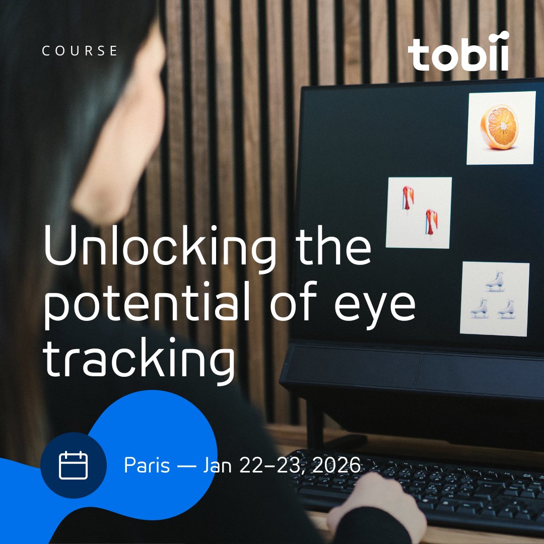 TobiiTechnology's tweet photo. We’re hosting a three-day #Tobii eye tracking training in Paris on Jan 22–23, 2026.
Hands-on practice, real-world applications.
🔗 Register here: https://t.co/dVrncMUDgo

#EyeTracking #ResearchTraining #BehavioralScience #EyeTrackingCourse https://t.co/kp930ECrsv