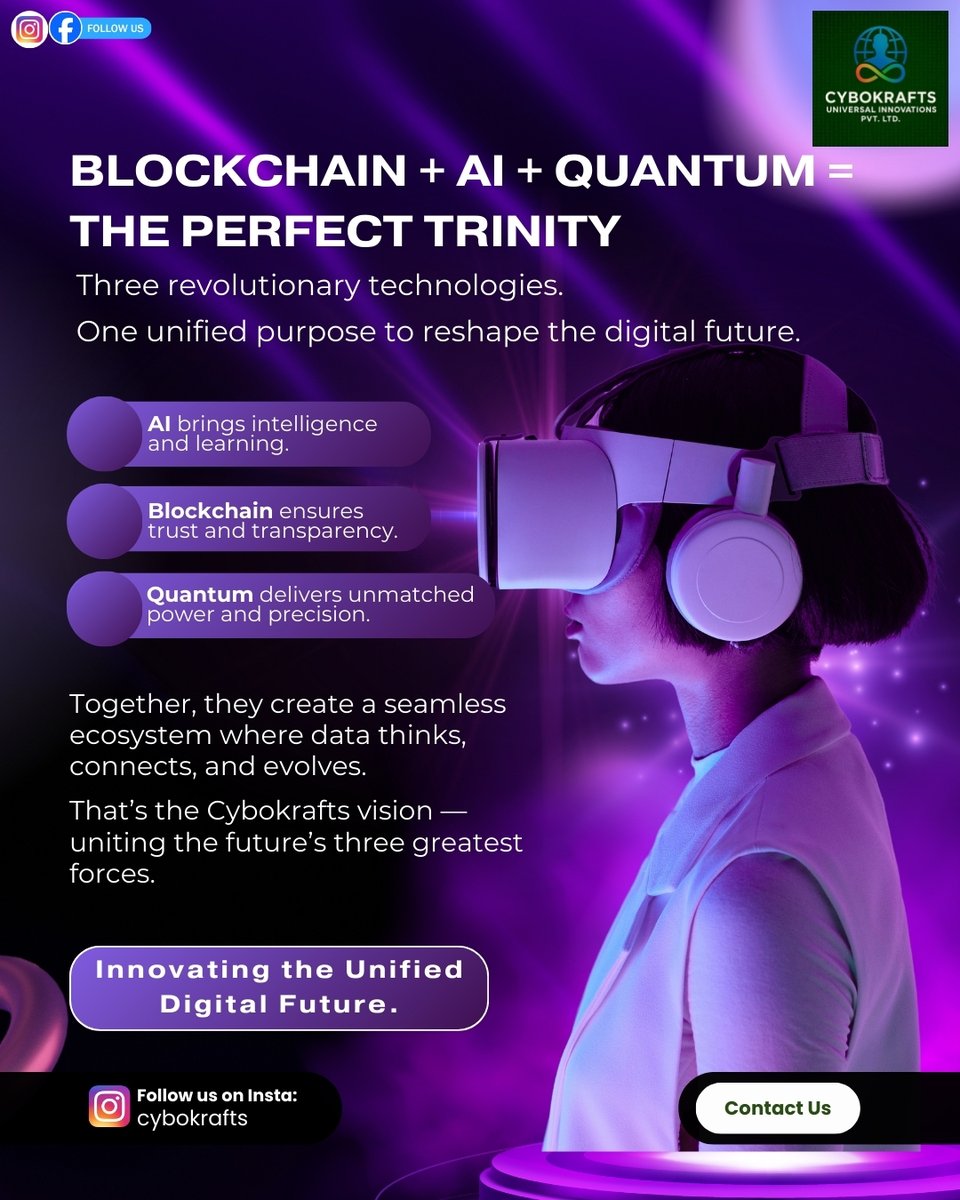 cybokrafts6752's tweet image. When Blockchain, AI, and Quantum Technology come together — the digital future transforms forever. ⚡
Cybokrafts is shaping a world where data learns, thinks, connects, and evolves with unmatched intelligence, transparency, and power.
#BlockchainAIQuantum #FutureOfTechnology