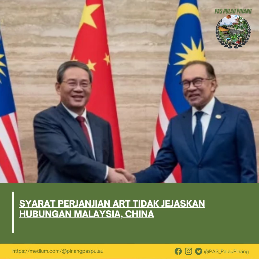 PAS_PalauPinang's tweet photo. Syarat perjanjian ART tidak akan menggugat hubungan Malaysia-China, diplomasi bukan tentang panik, tapi perspektif.π€
#Malaysia #China #ARTAgreement #Diplomacy #StrategicPartnership #ASEAN #GoodRelations https://t.co/7qu2EoNotP