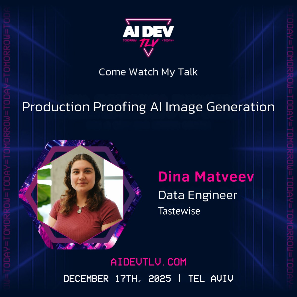 We’re thrilled to announce that Dina Matveev, Data Engineer at Tastewise, will be joining us on stage at AI Dev TLV 2025! ✨
📅 December 17, 2025 | Tel Aviv
Where data meets innovation — don’t miss it!
Get your ticket → aidevtlv.com
#AIDevTLV #EventHandler