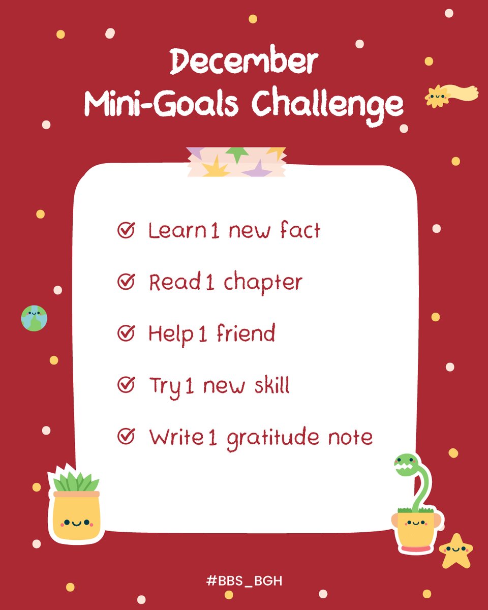 BBS_BGH's tweet image. Small goals. Big progress.
Take the December Mini-Goals Challenge and end the year on a positive note!

#DecemberChallenge #MiniGoals #StudentLife #BalBhartiSchool #StudyMotivation #NewMonthGoals #EndTheYearStrong #PositiveHabits #DailyMotivation #BBS_BGH #Bahadurgarh