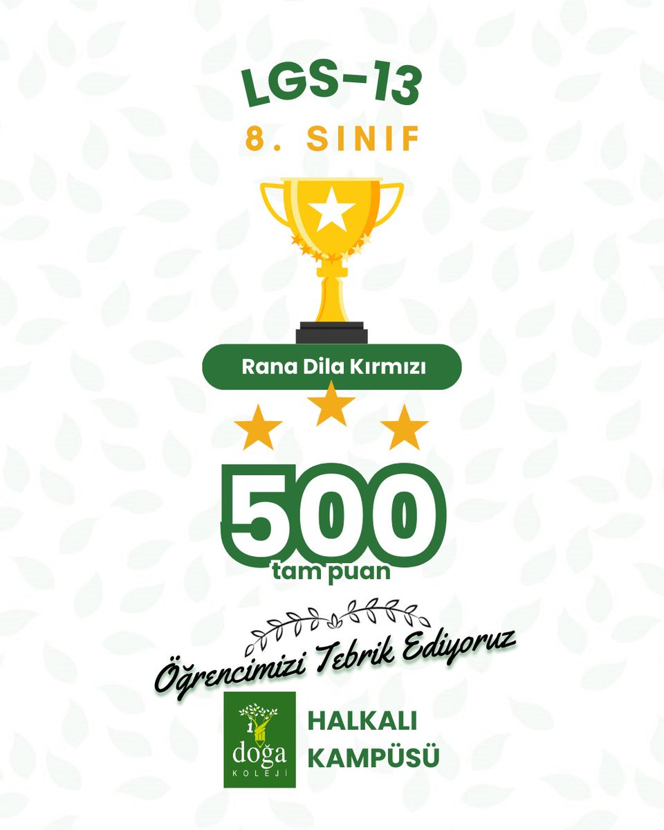 📣📣📣
Halkalı Doğa Ortaokulu Kademesinden
 8. Sınıf Öğrencimiz Rana Dila Kırmızı, LGS-13 Denemesinde 500 tam puan 🏆🥇yaparak başarılı bir performans göstermiştir. 

Başta öğretmenlerimiz olmak üzere kendisini ve ailesini tebrik ederiz. 🍀

#başarı #sınav #başarıdoğamızda
