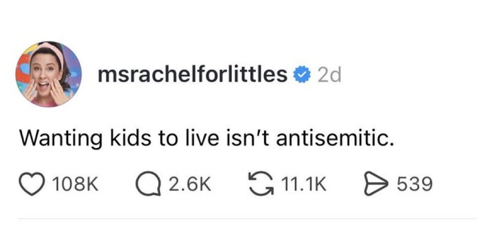 Ms Rachel is antisemitic for saying “wanting kids to live isn’t antisemitic”. Let that sink in….