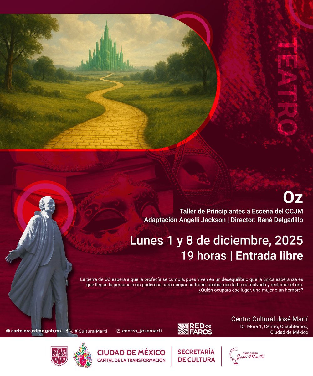 CulturaCiudadMx's tweet photo. El Centro Cultural José Martí presenta “Oz”, puesta en escena del Taller de Principiantes a Escena del #CCJM, una adaptación de Angelli Jackson dirigida por René Delgadillo.
La historia nos lleva a una tierra en desequilibrio, donde una antigua profecía anuncia la llegada de la persona más poderosa, capaz de derrotar a la bruja malvada, reclamar el oro y ocupar el trono.
La pregunta es inevitable: ¿quién tomará ese lugar, una mujer o un hombre?
📅 Lunes 1 y 8 de diciembre, 2025
🕖 19 horas
📍 @CulturalMarti
🎟️ #EntradaLibre
Consulta más actividades en la #CarteleraCdMx: https://t.co/hlWuhMxO5E