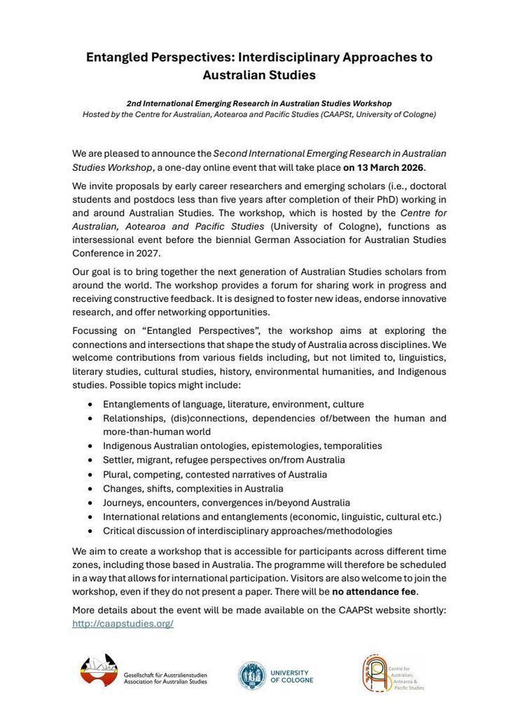GASt_GAfAS's tweet image. CFP: ›Entangled Perspectives: Interdisciplinary Approaches to Australian
Studies‹ at the Centre for Australian, Aotearoa and Pacific Studies (CAAPSt,
University of Cologne) – online 13 March 2026 | Submission Deadline: 8 December
2025 buff.ly/vCUkxiC