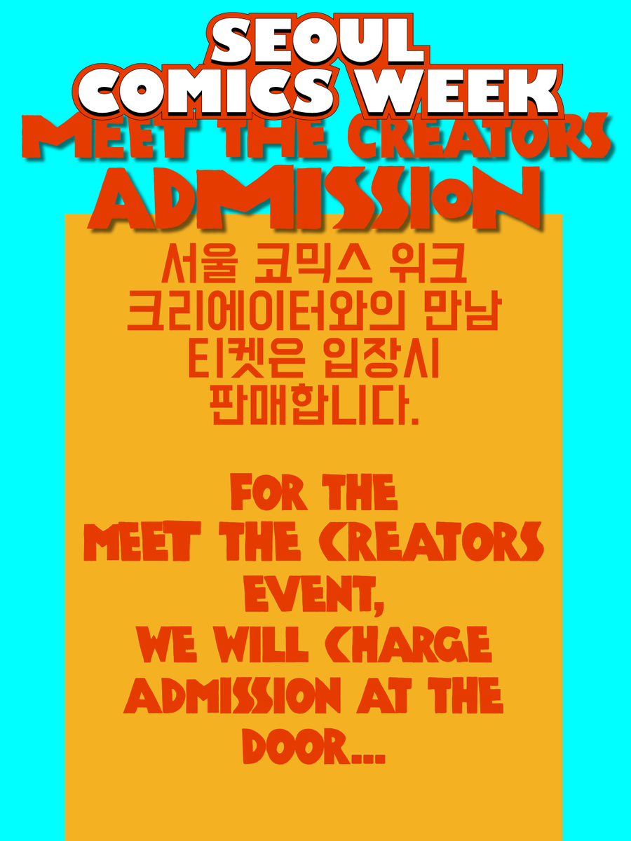seoulcomicsweek's tweet photo. 서울코믹스위크 전체 일정!
주말 입장은 현장에서 가능 (예약 불필요)
좋아하는 크리에이터를 응원하러 오세요! https://t.co/AqmKToicCl