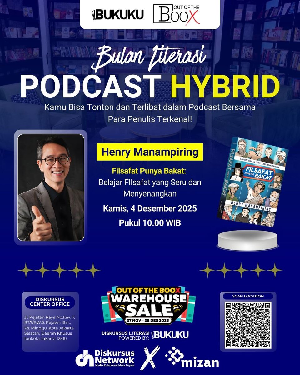 DiskursusNet's tweet image. Bulan Literasi makin seru!
Jangan lewatkan Podcast Hybrid bersama Henry Manampiring, penulis Filsafat Punya Bakat.

Datang, nonton, terlibat, dan nikmati pengalaman literasi yang berbeda!

#HenryManampiring #Outoftheboox #DiskursusNetwork