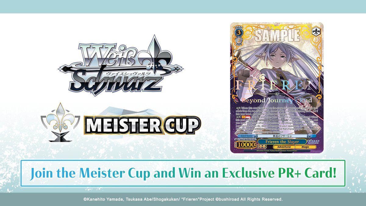 weissschwarz_en's tweet photo. Adventurer! It is time to get your party together and test your skills while battling for exclusive PR+ cards at Meister Cup Frieren: Beyond Journey's End!
Sign up today on BushiNavi!
🔗 https://t.co/OxLRXl6WXY
#WeissSchwarz #MeisterCup #Frieren https://t.co/zqzBQ3Eg2G