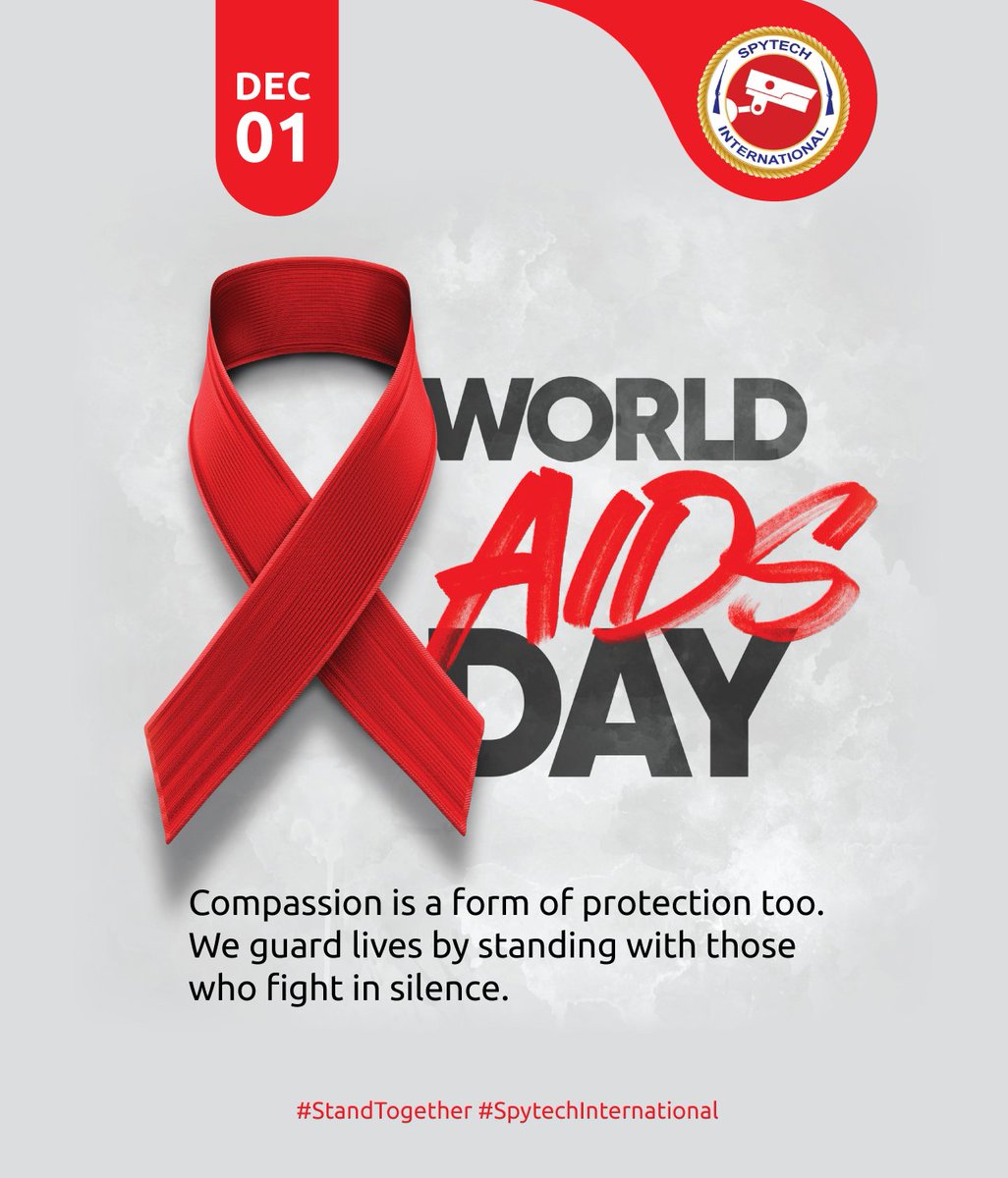 Spytechsecurity's tweet photo. Compassion protects.
Today we stand with every person affected by HIV/AIDS and every silent fighter.
Together, we honor, support, and uphold dignity.
#WorldAIDSDay #StandTogether #SpytechInternational https://t.co/9pN8KOpVzF