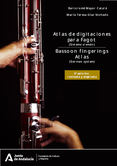 #publicaciones
Nueva publicación del <a href="/CDMAndalucia/">CDMAndalucia</a> : "Atlas de digitaciones para Fagot (Sistema alemán), 2ª ed. rev. y amp.". Obra de Bartolomé Mayor Catalá y María Teresa Díaz Mohedo. Texto bilingüe español-inglés
TEXTO COMPLETO lajunta.es/64knr