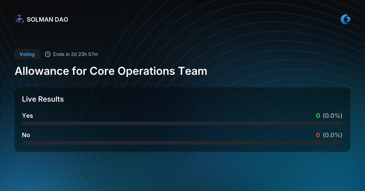 핵심 운영팀 수당을 위한 SOLMAN DAO 투표 페이지