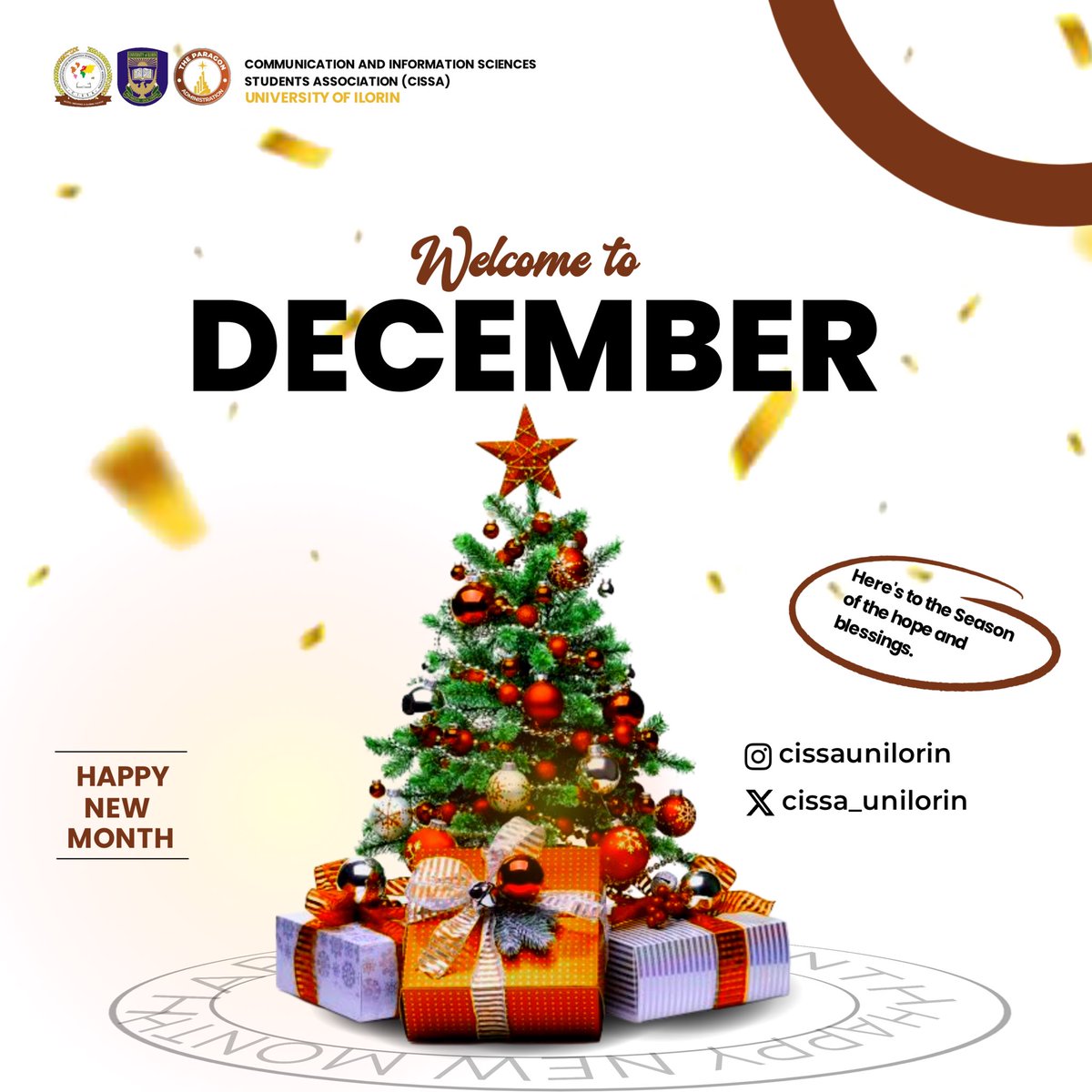 cissa_unilorin's tweet image. COMMUNICATION AND INFORMATION SCIENCES STUDENTS’ ASSOCIATION {CISSA}
UNIVERSITY OF ILORIN 
2025/2026 ACADEMIC SESSION

PRESS RELEASE
01/12/2025 | 9:20AM

🎄Welcome to December, CISSAites!✨